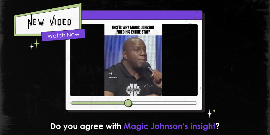 Image of a video thumbnail featuring Magic Johnson speaking into a microphone with text above him reading, "This is why Magic Johnson fired his entire staff." A banner says "New Video" with "Watch Now.